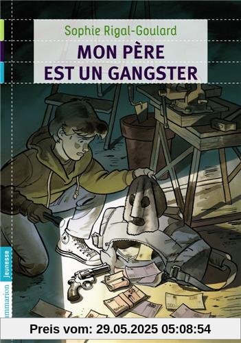 Mon père est un gangster Mon père est un gangster
