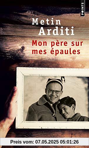 Mon père sur mes épaules