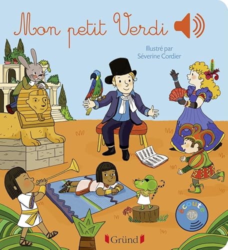 Mon petit Verdi - Livre sonore avec 6 puces - Dès 1 an von GRUND