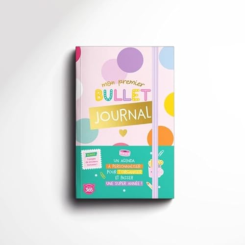 Mon premier bullet journal - Bullet journal pour enfant von 365 PARIS