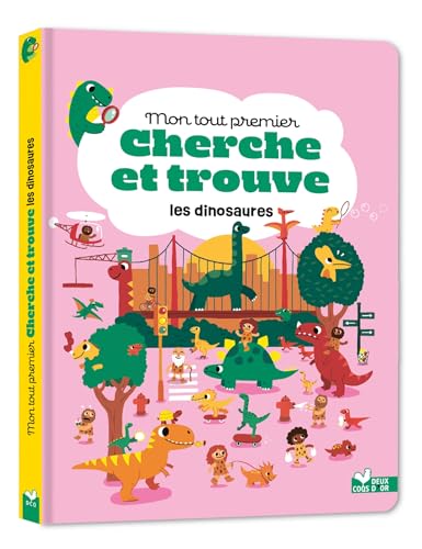 Mon tout premier cherche et trouve les dinosaures von DEUX COQS D OR
