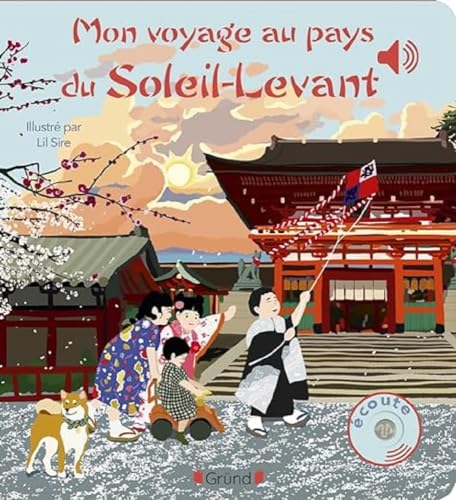 Mon voyage au pays du Soleil-Levant von GRUND