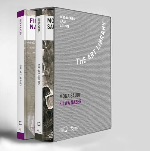 Mona Saudi, Filwa Nazer: Discovering Arab Artists (ART LIBRARY) von Rizzoli
