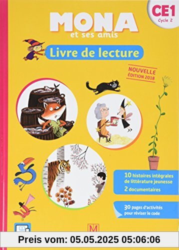 Mona et ses amis : Livre de lecture CE1 cycle 2