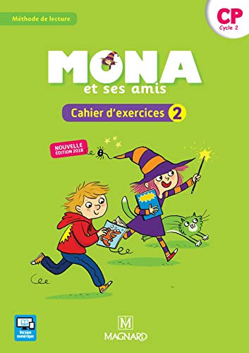 Mona et ses amis CP (2018) - Cahier d'exercices 2 von MAGNARD