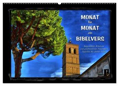 Monat für Monat ein Bibelvers (Wandkalender 2025 DIN A2 quer), CALVENDO Monatskalender