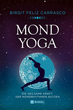 Mond-Yoga von Nikol Verlag