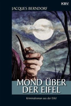 Mond über der Eifel / Siggi Baumeister Bd.17 von KBV
