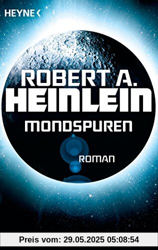 Mondspuren: Roman