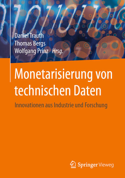 Monetarisierung von technischen Daten von Springer Berlin Heidelberg