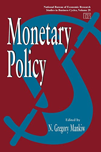 Monetary Policy: Volume 29 (National Bureau of Economic Research Studies in Business Cycles, Band 29)
