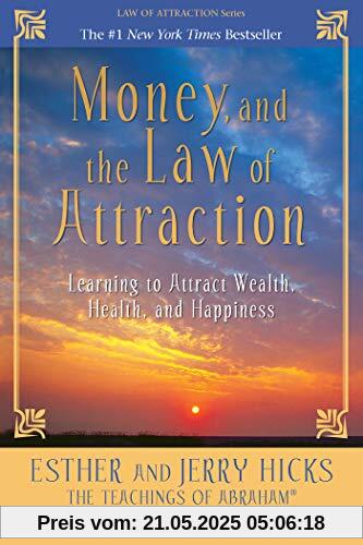 Money, and the Law of Attraction