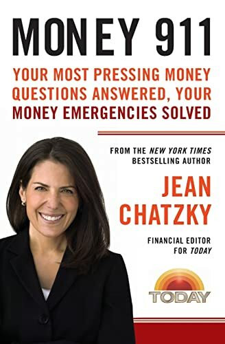 Money 911: Your Most Pressing Money Questions Answered, Your Money Emergencies Solved Money 911: Your Most Pressing Money Questions Answered, Your Money Emergencies Solved