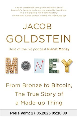 Money: The True Story of a Made-Up Thing