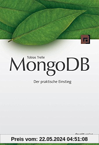 MongoDB: Der praktische Einstieg