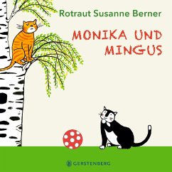 Monika und Mingus von Gerstenberg Verlag
