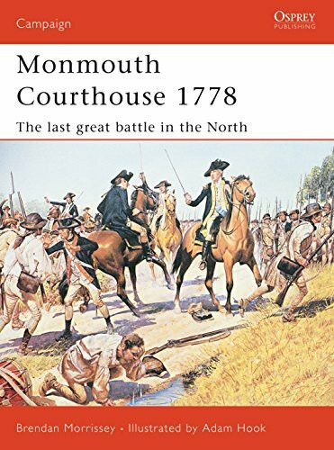 Monmouth Courthouse 1778: The Last Great Battle in the North (Campaign, 135, Band 135)