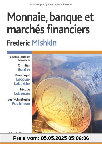 Monnaie, banque et marchés financiers 10e édition