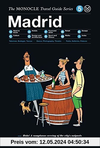 Monocle Travel Guide: Madrid (Monocle Travel Guides)