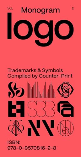 Monogram Logo: Anniversary Edition (Monogram Logo: Monograms & Ciphers) von Thames & Hudson