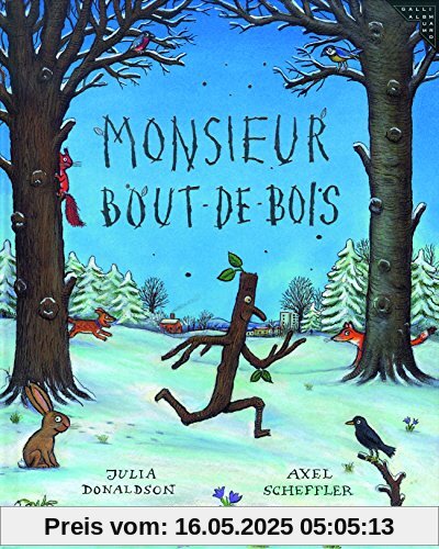 Monsieur Bout-de-Bois Monsieur Bout-de-Bois