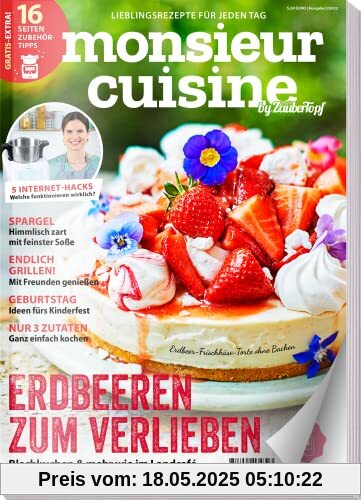 Monsieur Cuisine by mein Zaubertopf 03/22 : Rezepte für Monsieur Cuisine -Süße Erdbeerzeit - Spargel - Express Küche - Connect & Plus: und 70 weitere superköstliche Rezepte Monsieur Cuisine by mein Zaubertopf 03/22 : Rezepte für Monsieur Cuisine -Süße Erdbeerzeit - Spargel - Express Küche - Connect & Plus: und 70 weitere superköstliche Rezepte