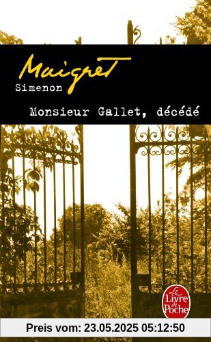 Monsieur Gallet décédé (Ldp Simenon)