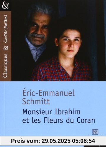 Monsieur Ibrahim Et Les Fleurs Du Coran Monsieur Ibrahim Et Les Fleurs Du Coran