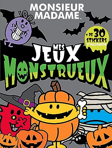Monsieur Madame - Des jeux monstrueux - Spécial Halloween!: Avec + de 30 stickers d'Halloween von HACHETTE JEUN.