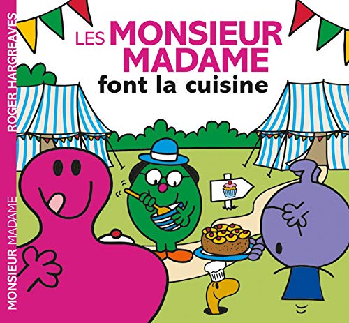 Monsieur Madame - Les Monsieur Madame font la cuisine von HACHETTE JEUN.