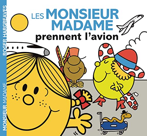 Monsieur Madame - Les Monsieur Madame prennent l'avion