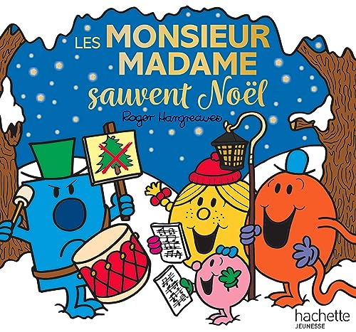 Monsieur Madame - Les Monsieur Madame sauvent Noël von HACHETTE JEUN.