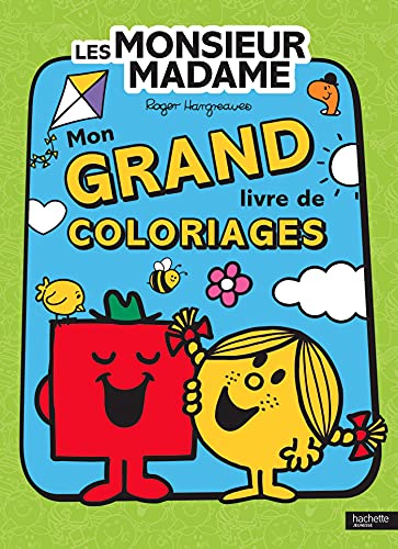 Monsieur Madame-Mon grand livre de coloriages von HACHETTE JEUN.
