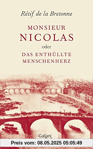Monsieur Nicolas oder Das enthüllte Menschenherz