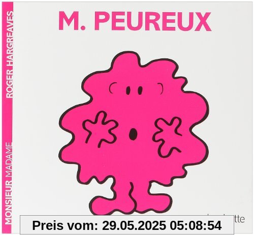 Monsieur Peureux Monsieur Peureux