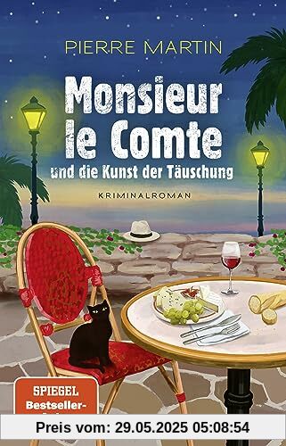 Monsieur le Comte und die Kunst der Täuschung: Kriminalroman | Spiegel-Bestseller-Autor