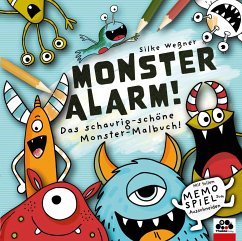 Monster-Alarm! Das schaurig-schöne Monster-Malbuch für Kinder ab 3 Jahren von Thekla Verlag / Walther, Heike, u. Silke Wessner