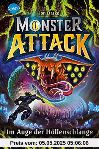 Monster Attack (3). Im Auge der Höllenschlange: Spannendes Action-Abenteuer für Monster-Fans ab 8