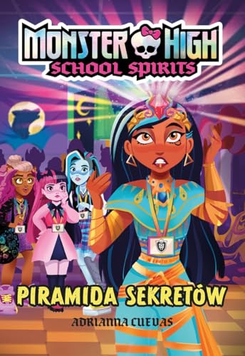 Monster High School Spirits Piramida sekretów von Young Book