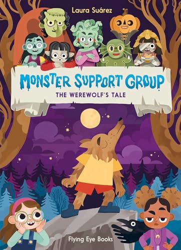 Monster Support Group: The Werewolf's Tale (Monster Support Group, 1)