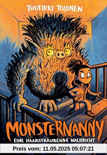 Monsternanny - Eine haarsträubende Nachricht (Monsternanny (3), Band 3)