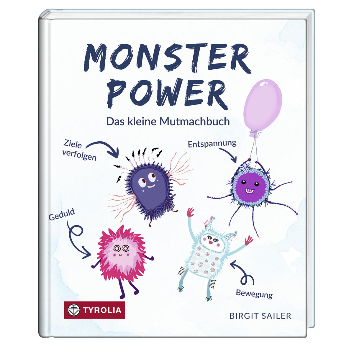 Monsterpower von Tyrolia Verlagsanstalt Gm