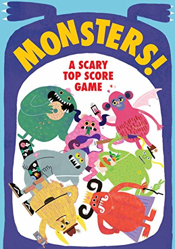 Monsters!: A Scary Top Score Game von Laurence King Publishing