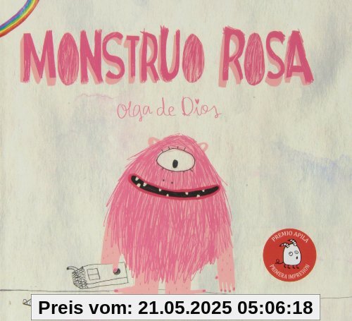 Monstruo Rosa (Premio Apila Primera Impresión, Band 1)