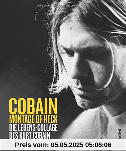 Montage Of Heck: Die Lebens-Collage des Kurt Cobain