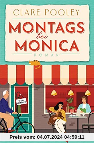 Montags bei Monica: Roman