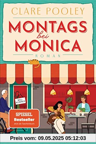 Montags bei Monica: Roman