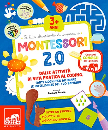 Montessori 2.0. Dalle attività di vita pratica al coding, tanti giochi per allenare le intelligenze del tuo bambino. Ediz. a colori (Quid+) von QUID+