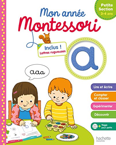 Montessori Mon année de Petite Section