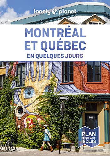 Montréal et Québec En quelques jours 5 von LONELY PLANET